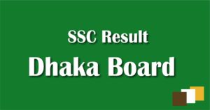 SSC Result Dhaka Board